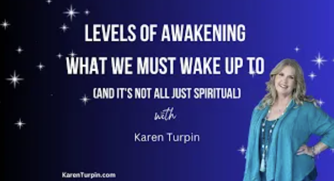 Levels of Awakening – We Must Wake Up to… (and it’s not just spiritual)